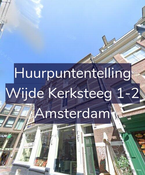 Foto gevel Huurpuntentelling voor Wijde Kerksteeg 1-2, Amsterdam