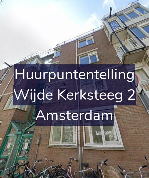 Foto gevel Huurpuntentelling voor Wijde Kerksteeg 2, Amsterdam