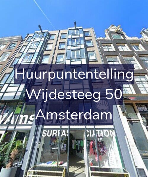 Foto gevel Huurpuntentelling voor Wijdesteeg 50, Amsterdam