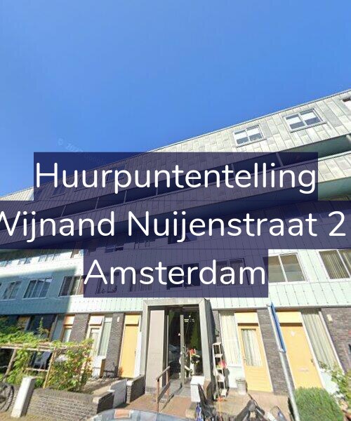 Foto gevel Huurpuntentelling voor Wijnand Nuijenstraat 21, Amsterdam