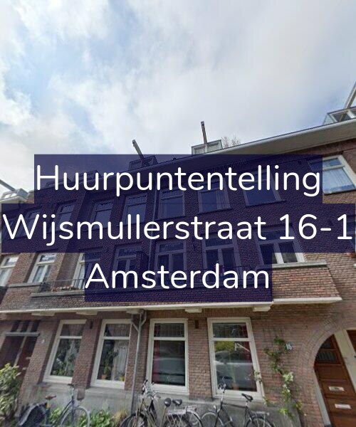 Foto gevel Huurpuntentelling voor Wijsmullerstraat 16-1, Amsterdam
