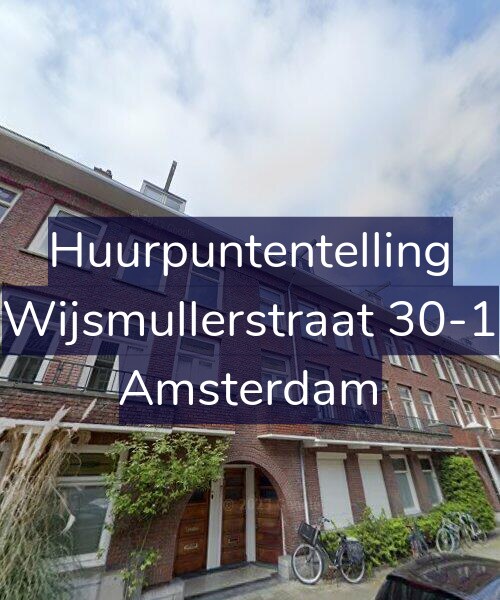 Foto gevel Huurpuntentelling voor Wijsmullerstraat 30-1, Amsterdam