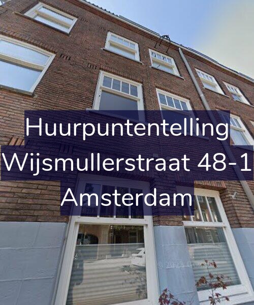 Foto gevel Huurpuntentelling voor Wijsmullerstraat 48-1, Amsterdam