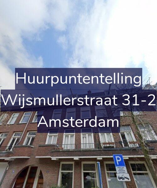 Foto gevel Huurpuntentelling voor Wijsmullerstraat 31-2, Amsterdam