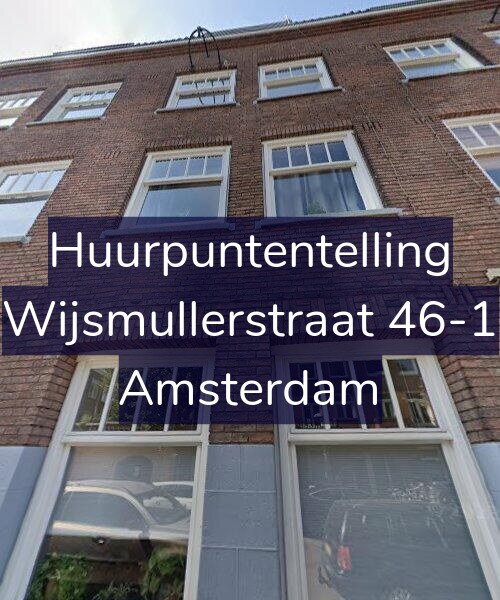 Foto gevel Huurpuntentelling voor Wijsmullerstraat 46-1, Amsterdam
