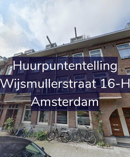 Foto gevel Huurpuntentelling voor Wijsmullerstraat 16-H, Amsterdam