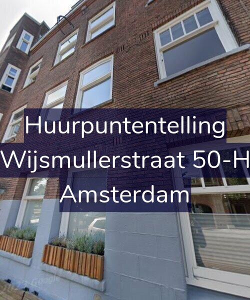 Foto gevel Huurpuntentelling voor Wijsmullerstraat 50-H, Amsterdam