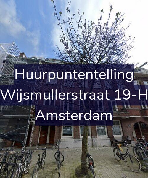 Foto gevel Huurpuntentelling voor Wijsmullerstraat 19-H, Amsterdam