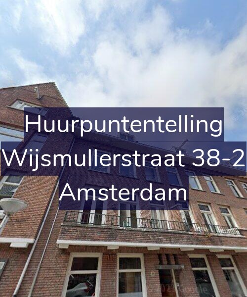 Foto gevel Huurpuntentelling voor Wijsmullerstraat 38-2, Amsterdam