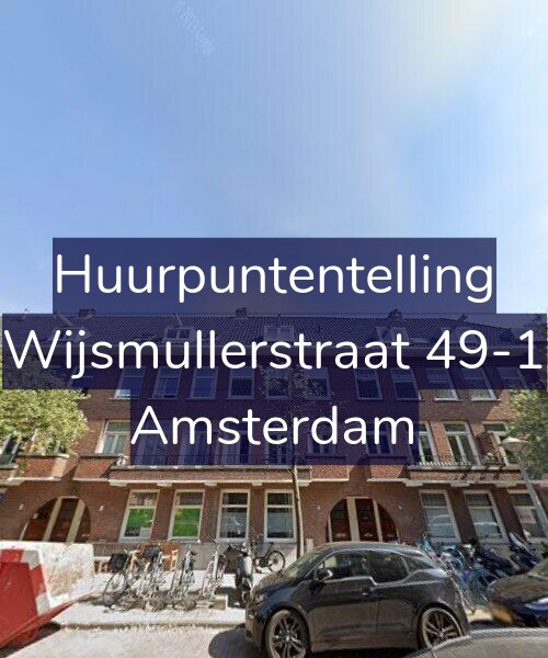 Foto gevel Huurpuntentelling voor Wijsmullerstraat 49-1, Amsterdam
