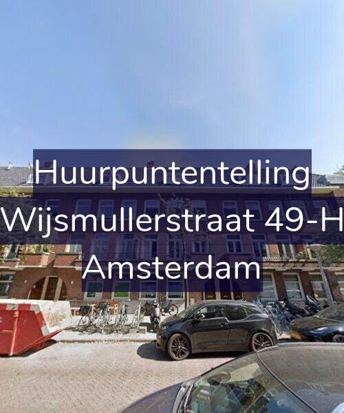 Foto gevel Huurpuntentelling voor Wijsmullerstraat 49-H, Amsterdam