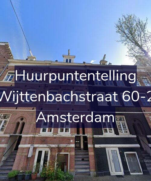 Foto gevel Huurpuntentelling voor Wijttenbachstraat 60-2, Amsterdam