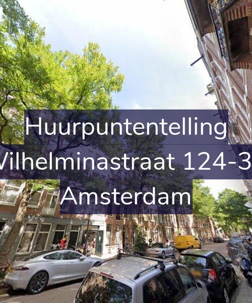 Foto gevel Huurpuntentelling voor Wilhelminastraat 124-3A, Amsterdam