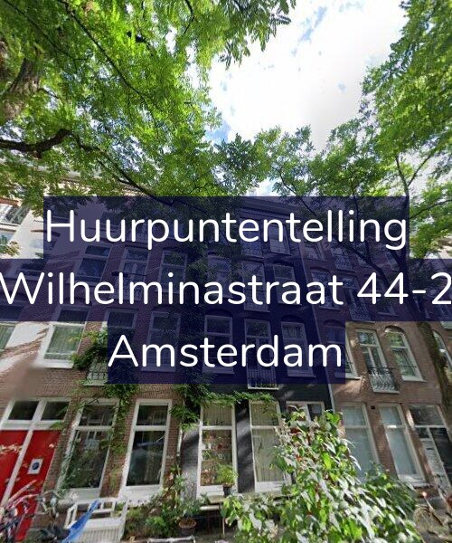 Foto gevel Huurpuntentelling voor Wilhelminastraat 44-2, Amsterdam
