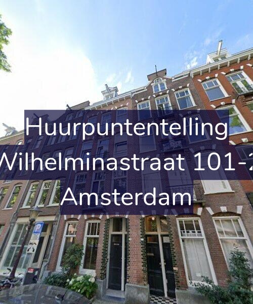 Foto gevel Huurpuntentelling voor Wilhelminastraat 101-2, Amsterdam