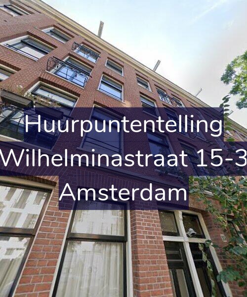 Foto gevel Huurpuntentelling voor Wilhelminastraat 15-3, Amsterdam