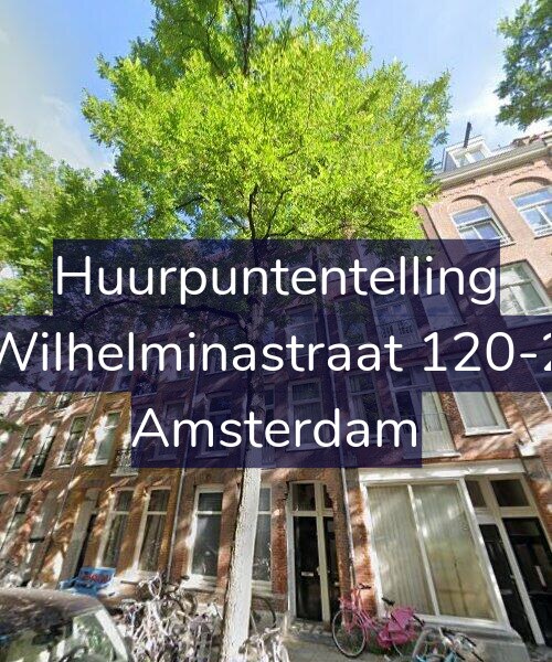Foto gevel Huurpuntentelling voor Wilhelminastraat 120-2, Amsterdam
