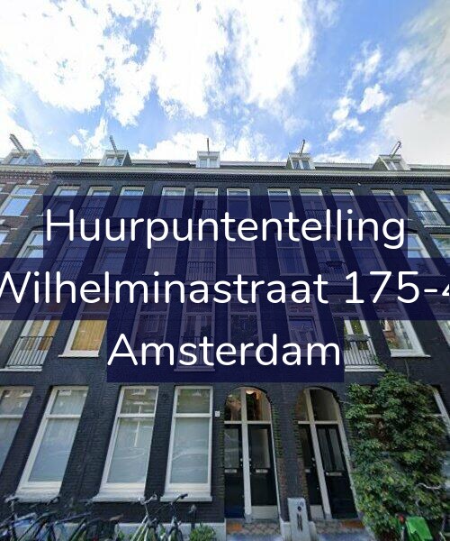 Foto gevel Huurpuntentelling voor Wilhelminastraat 175-4, Amsterdam