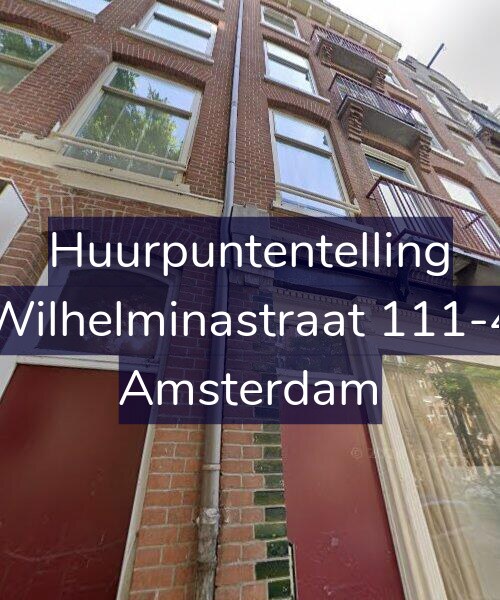 Foto gevel Huurpuntentelling voor Wilhelminastraat 111-4, Amsterdam