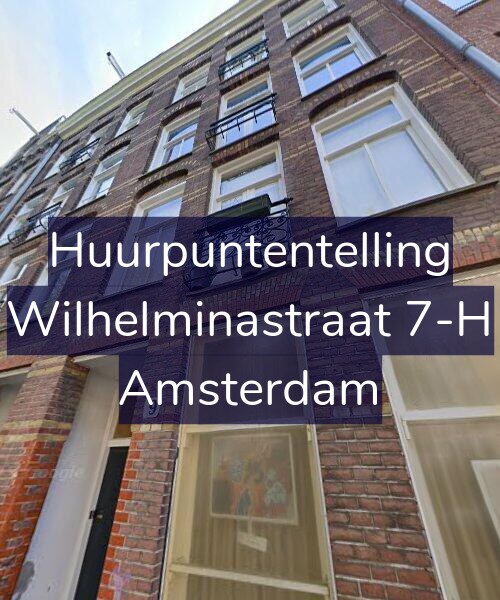 Foto gevel Huurpuntentelling voor Wilhelminastraat 7-H, Amsterdam