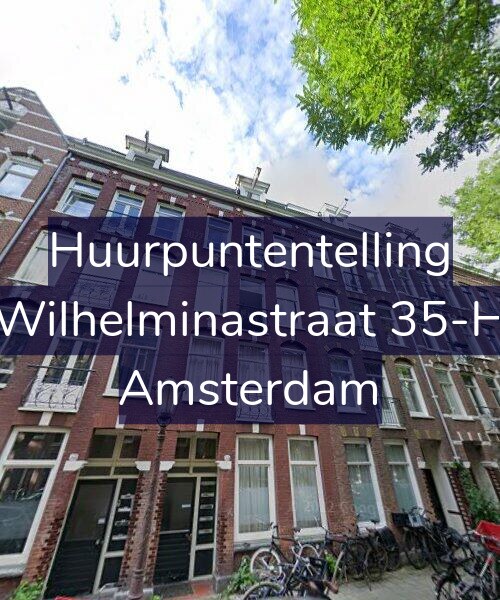 Foto gevel Huurpuntentelling voor Wilhelminastraat 35-H, Amsterdam