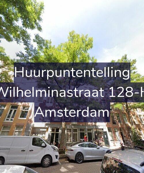 Foto gevel Huurpuntentelling voor Wilhelminastraat 128-H, Amsterdam