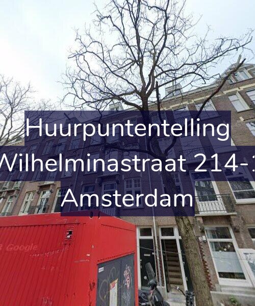 Foto gevel Huurpuntentelling voor Wilhelminastraat 214-1, Amsterdam