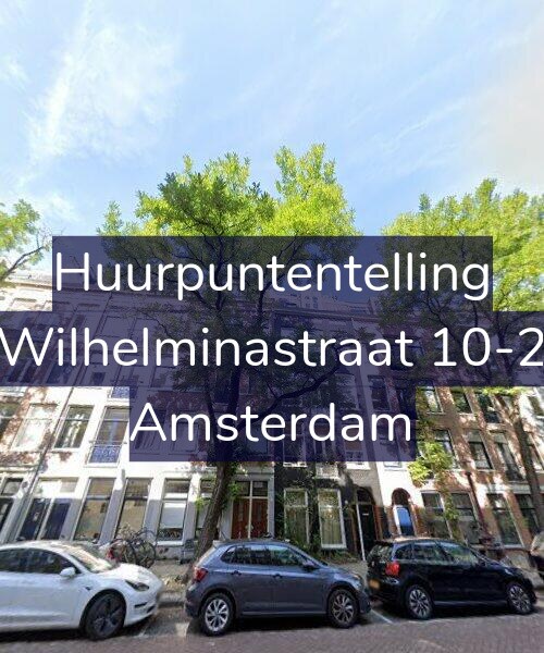 Foto gevel Huurpuntentelling voor Wilhelminastraat 10-2, Amsterdam