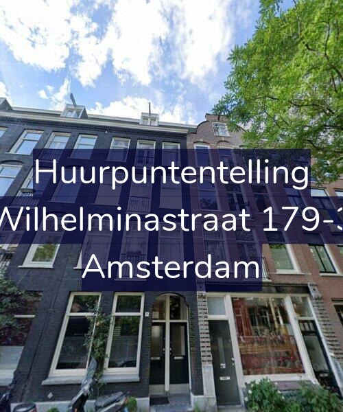 Foto gevel Huurpuntentelling voor Wilhelminastraat 179-3, Amsterdam