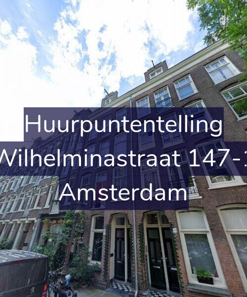 Foto gevel Huurpuntentelling voor Wilhelminastraat 147-1, Amsterdam