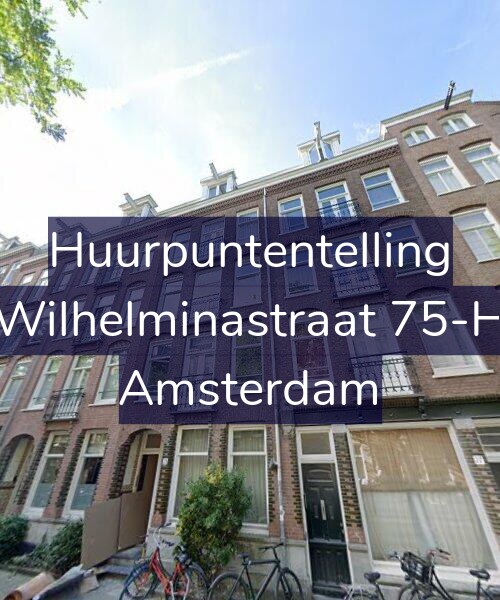 Foto gevel Huurpuntentelling voor Wilhelminastraat 75-H, Amsterdam