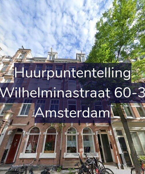 Foto gevel Huurpuntentelling voor Wilhelminastraat 60-3, Amsterdam