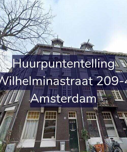 Foto gevel Huurpuntentelling voor Wilhelminastraat 209-4, Amsterdam