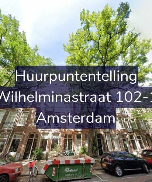 Foto gevel Huurpuntentelling voor Wilhelminastraat 102-1, Amsterdam