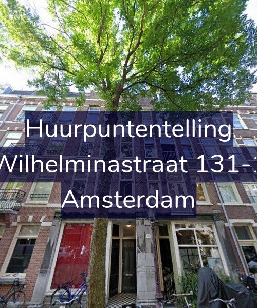 Foto gevel Huurpuntentelling voor Wilhelminastraat 131-1, Amsterdam