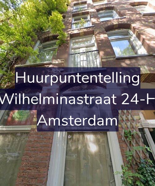 Foto gevel Huurpuntentelling voor Wilhelminastraat 24-H, Amsterdam