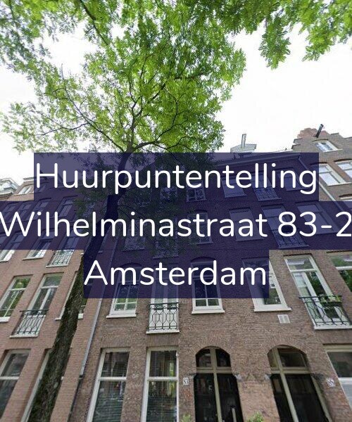 Foto gevel Huurpuntentelling voor Wilhelminastraat 83-2, Amsterdam