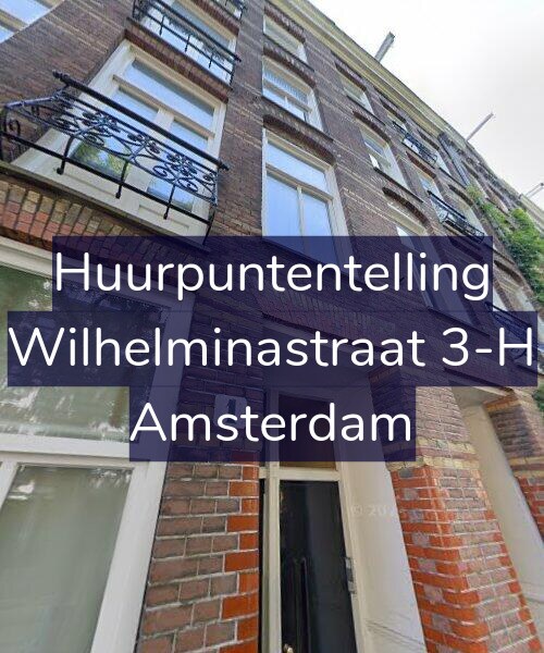 Foto gevel Huurpuntentelling voor Wilhelminastraat 3-H, Amsterdam
