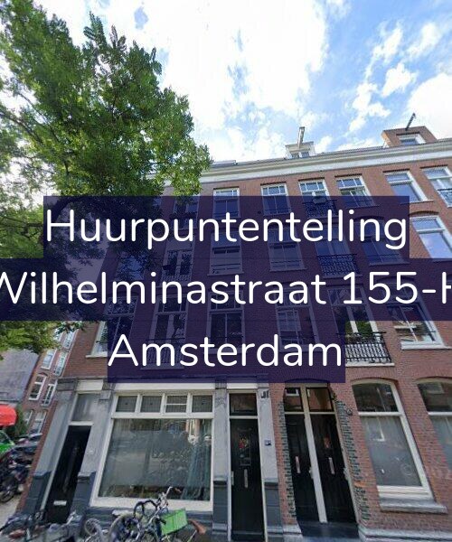Foto gevel Huurpuntentelling voor Wilhelminastraat 155-H, Amsterdam