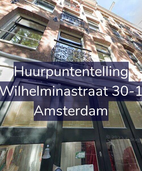 Foto gevel Huurpuntentelling voor Wilhelminastraat 30-1, Amsterdam