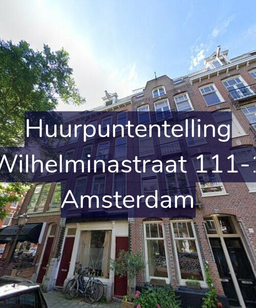 Foto gevel Huurpuntentelling voor Wilhelminastraat 111-1, Amsterdam
