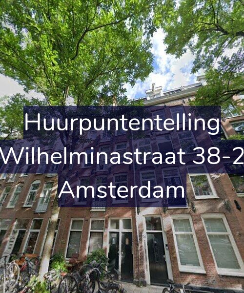 Foto gevel Huurpuntentelling voor Wilhelminastraat 38-2, Amsterdam