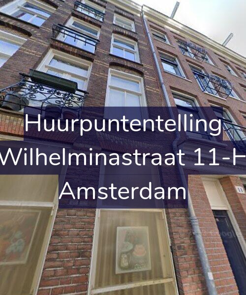 Foto gevel Huurpuntentelling voor Wilhelminastraat 11-H, Amsterdam