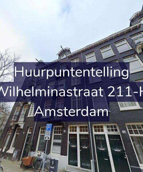 Foto gevel Huurpuntentelling voor Wilhelminastraat 211-H, Amsterdam