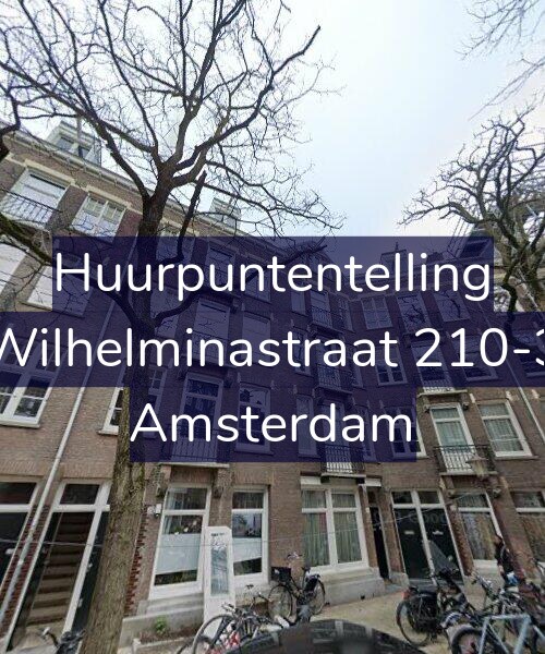 Foto gevel Huurpuntentelling voor Wilhelminastraat 210-3, Amsterdam