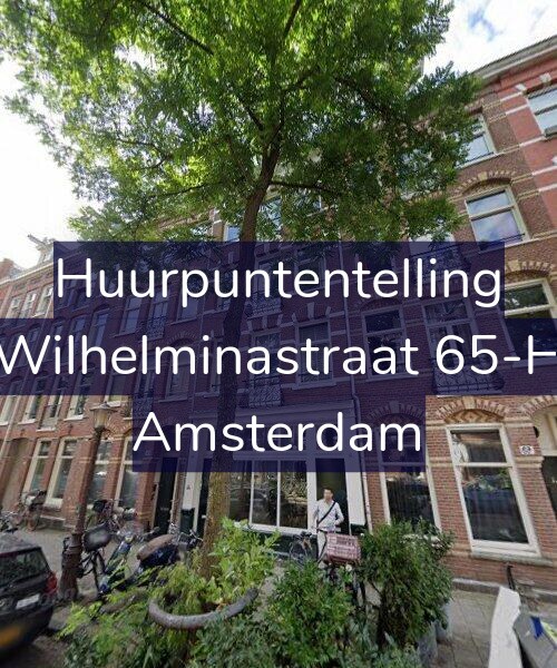 Foto gevel Huurpuntentelling voor Wilhelminastraat 65-H, Amsterdam