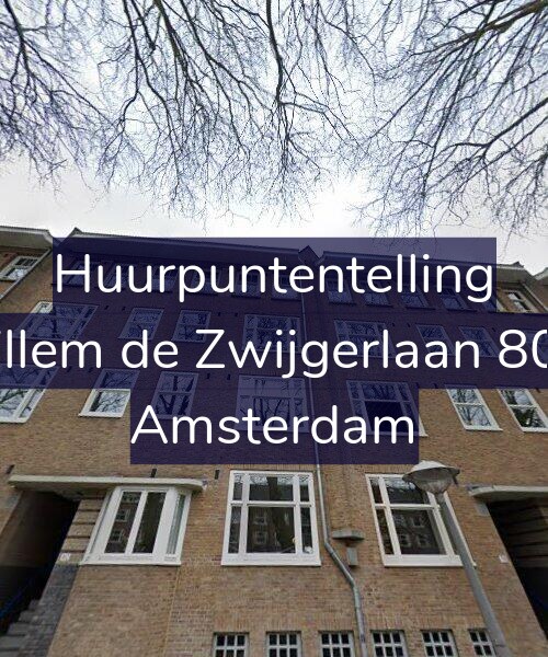 Foto gevel Huurpuntentelling voor Willem de Zwijgerlaan 80-3, Amsterdam