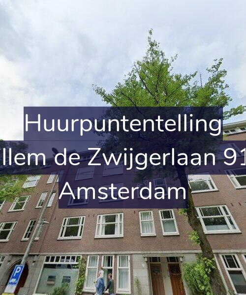 Foto gevel Huurpuntentelling voor Willem de Zwijgerlaan 91-3, Amsterdam