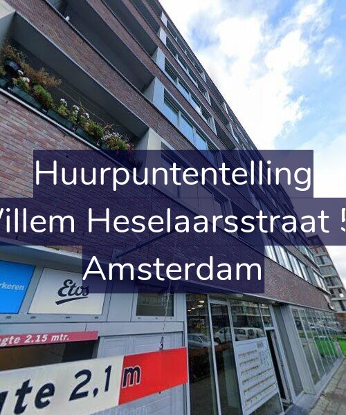 Foto gevel Huurpuntentelling voor Willem Heselaarsstraat 52, Amsterdam