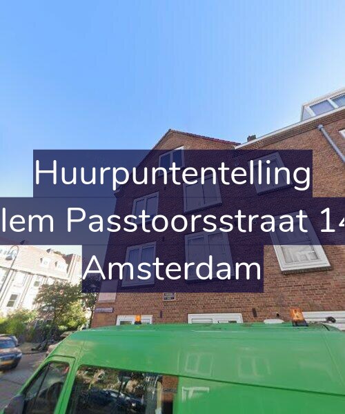 Foto gevel Huurpuntentelling voor Willem Passtoorsstraat 14-H, Amsterdam